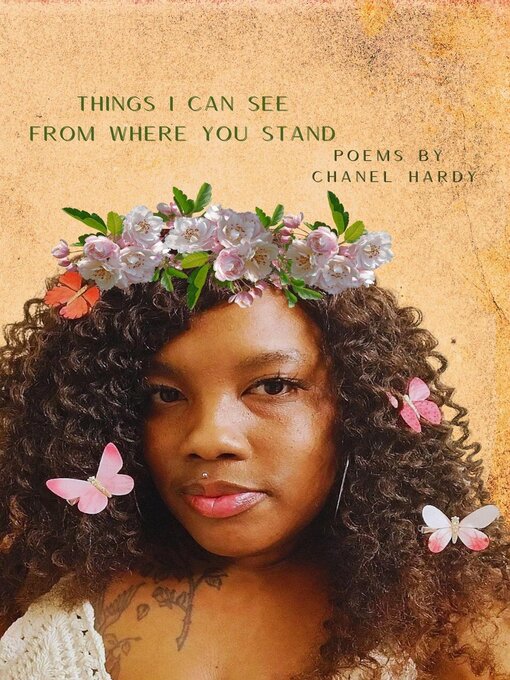 Title details for Things I Can See From Where You Stand by Chanel Hardy - Available